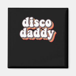 Imán Disco Daddy Groovy Retro Hippie 70s Disco