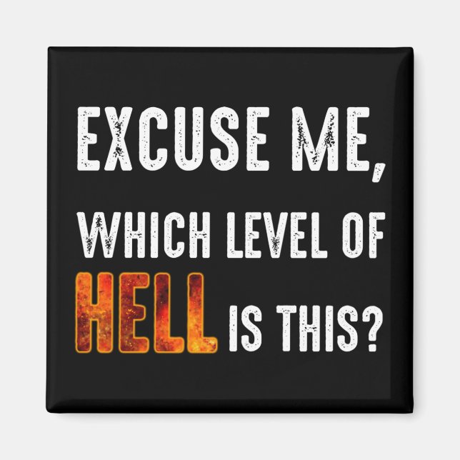 Imán Disculpe, ¿Qué Nivel De Infierno Es Este? (Frente)