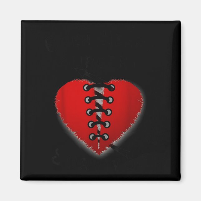 Imán Disease Awareness Open Heart Surgery Survivor Ed H (Frente)