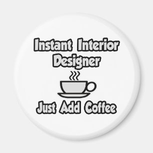 Imán Diseñador de interior instantáneo...Sólo agregar c