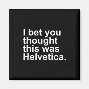 Imán Diseñadores gráficos de regalo de diseño helvético