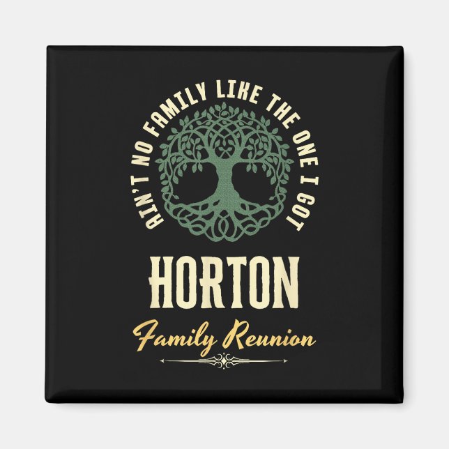 Imán Diseño coincidente de Family Reunion 2025 - Horton (Frente)