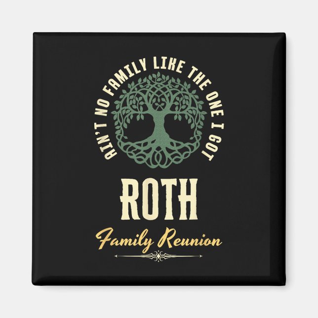 Imán Diseño coincidente de Family Reunion 2025 - Roth (Frente)