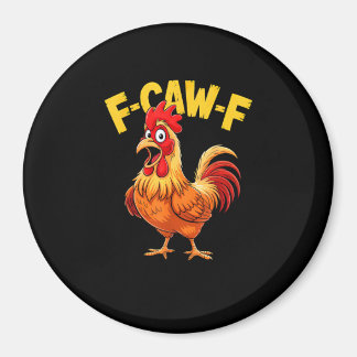 Imán Diseño de amante de meme de gallo con cita diverti