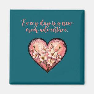 Imán Diseño de Aventura de Nueva Mamá Cada Día