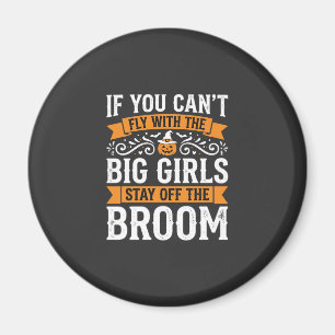 Imán Diseño de bruja con escoba para chicas grandes de