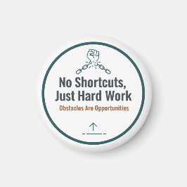 Imán Diseño de cita motivacional de trabajo duro – Sin 