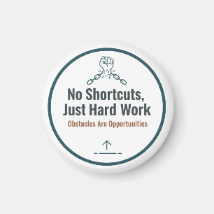 Imán Diseño de cita motivacional de trabajo duro – Sin 