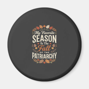 Imán Diseño de cita otoñal feminista de la caída del pa