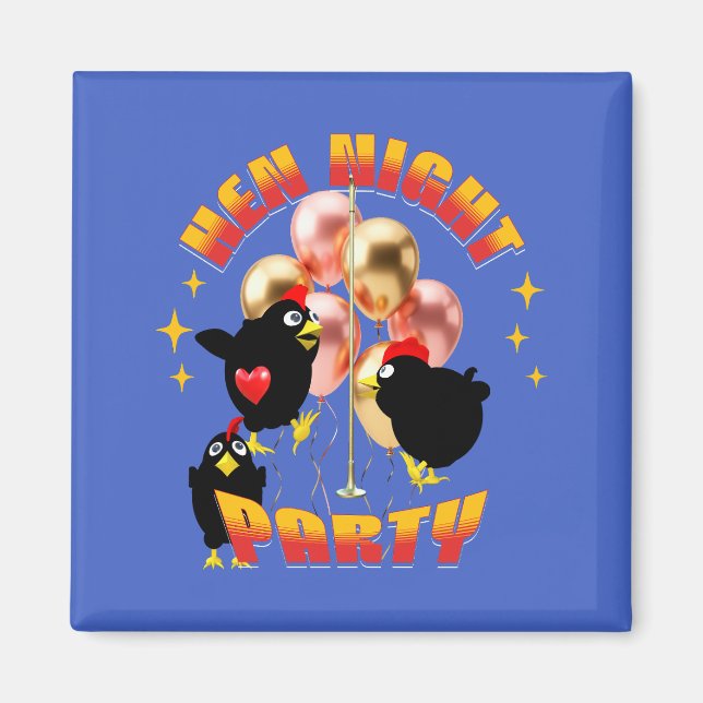 Imán Diseño de gallinas divertidas para fiesta de solte (Frente)
