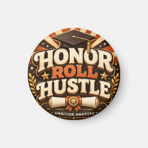 Imán Diseño de graduación Honor Roll Hustle
