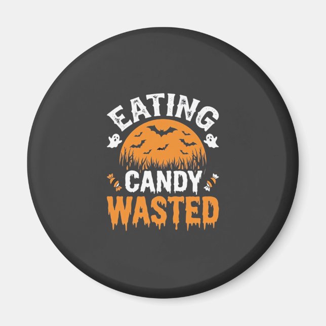 Imán Diseño de Halloween de comer dulces desperdiciados (Frente)