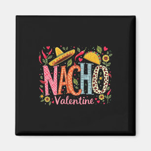 Imán Diseño de humor de comida mexicana divertida Nacho