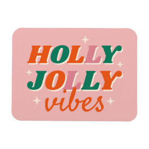 Imán Diseño de Navidades de Fun Holly Jolly Vibes