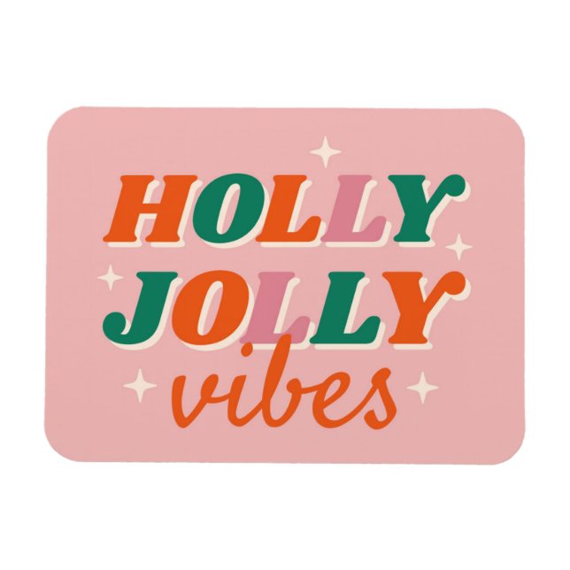 Imán Diseño de Navidades de Fun Holly Jolly Vibes (Horizontal)