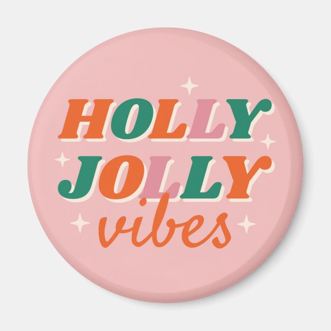 Imán Diseño de Navidades de Fun Holly Jolly Vibes (Frente)