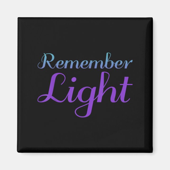 Imán Diseño de Prevención del Suicidio Luz de Recuerdo (Frente)