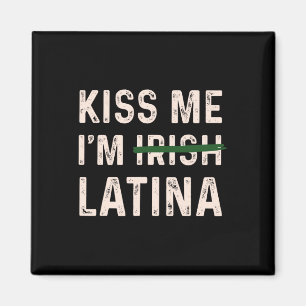 Imán Diseño Gráfico Vintage Bésame Soy Irlandesa Latina