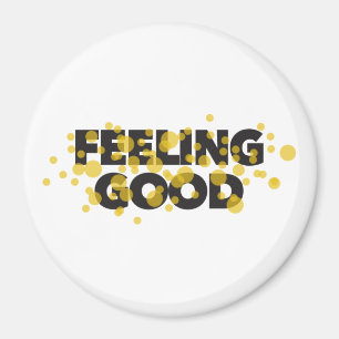 Imán Diseño moderno, lúdico y alegre de Feeling Good