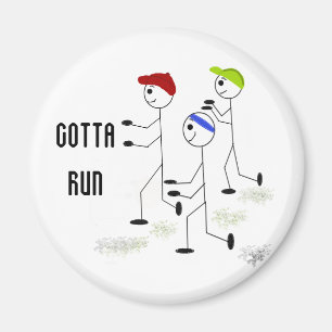 Imán Diseño motivacional Gotta Run