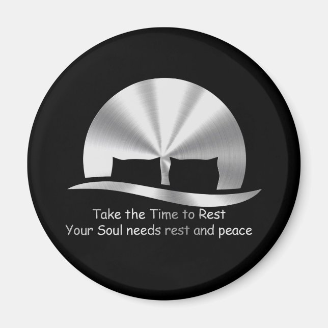 Imán Diseño “TAKE THE TIME TO REST " (Frente)
