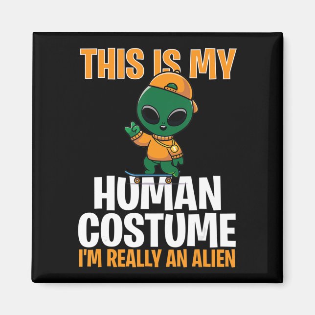 Imán Disfraz de Halloween Este es mi disfraz humano que (Frente)