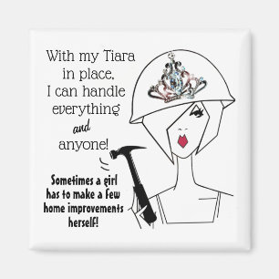 Imán "Diva con un cinturón de herramientas... ¡haciendo