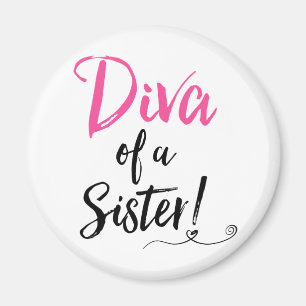 Imán "¡Diva de una hermana!"
