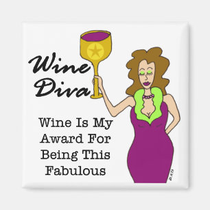 Imán Diva del vino "fabulosa "