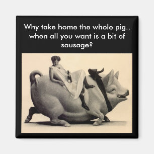 Imán - diversión porqué es para llevar el cerdo