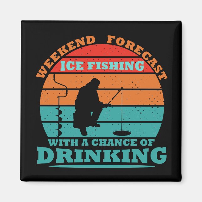 Imán divertida bebida y pesca de hielo (Frente)