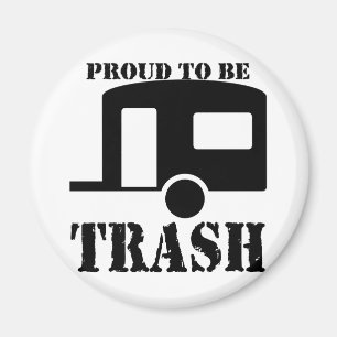 Imán Divertida camiseta del Trailer Park