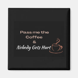 Imán Divertida cita de café, regalo divertido para aman