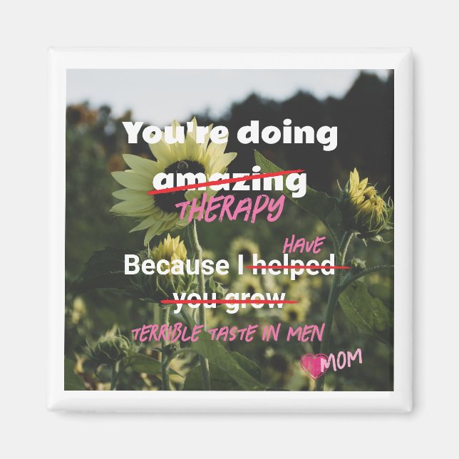 Imán divertida de girasol de mamá a niños Humor (Frente)