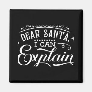 Imán Divertida Navidad Querido Santa Puedo Explicar Gui