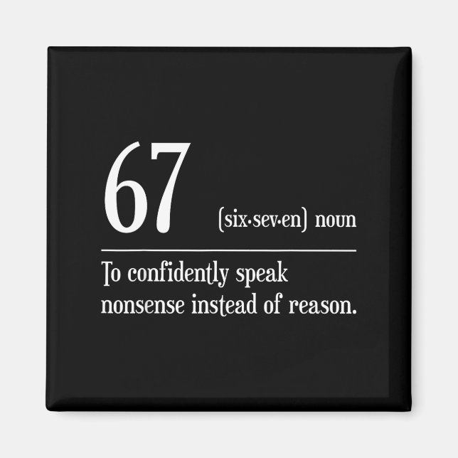 Imán Divertido 67 Definición El Significado De 67 Meme  (Frente)