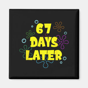 Imán Divertido 67 Días Después 67º Día De Escuela 6 7 M