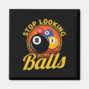 Imán Divertido 8 Ball Dejar De Ver A Mis Billares Hombr