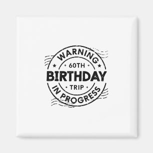 Imán Divertido aviso de sesenta años de edad Cumpleaños