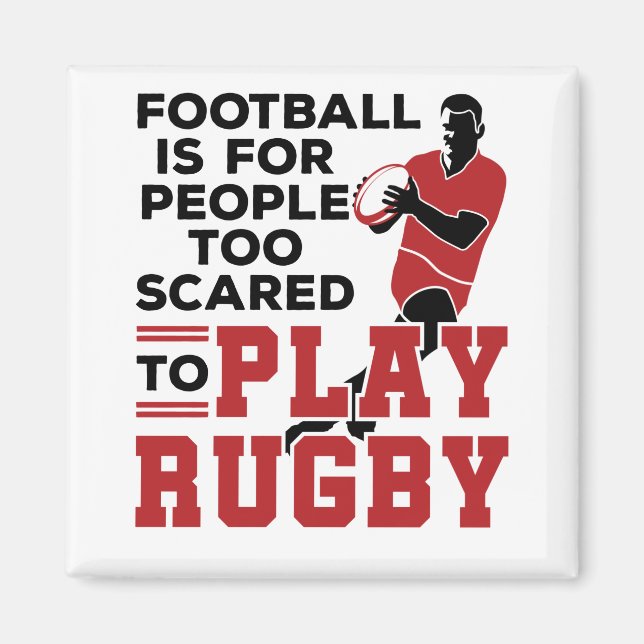 Imán Divertido Chiste de rugby dice demasiado asustado  (Frente)