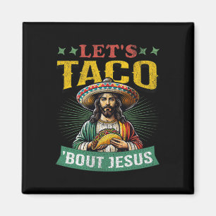 Imán Divertido Cinco De Mayo Vamos a hablar de Jesús Me