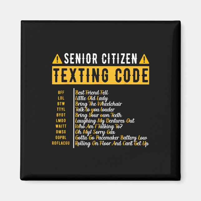 Imán Divertido ciudadano mayor&# s Código textual Gra  (Frente)