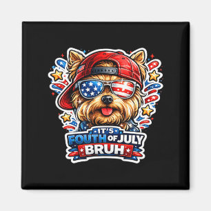 Imán Divertido cuatro de julio bruh yorkshire terrier p