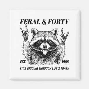 Imán Divertido cumpleaños 40 Est 1986 Feral y cuarenta