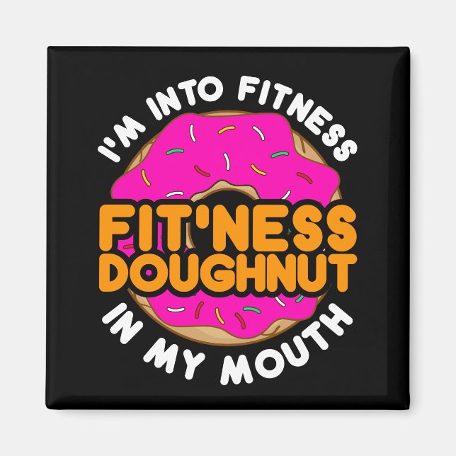 Imán Divertido Doughnut Donut "Estoy en forma" (Frente)