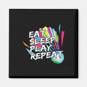 Imán Divertido Eat Sleep Play Repetir Jugador Regalo Lo