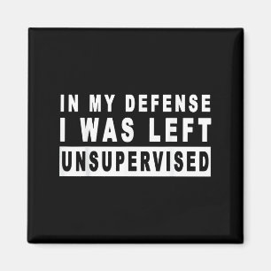 Imán Divertido En Mi Defensa Me Dejaron Sin Supervisión