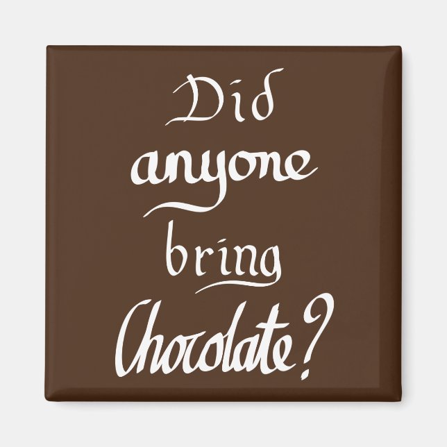 Imán Divertido eslogan de humor para citas de chocolate (Frente)