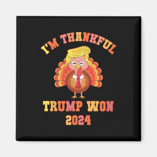 Imán Divertido estoy agradecido Trump 2024 Ganamos Hace