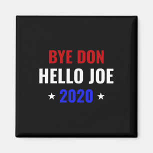 Imán Divertido Joe Biden Adiós Donald Byedon Adiós Don 
